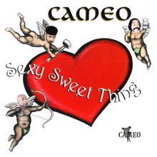 Cameo: Sexy Sweet Thing