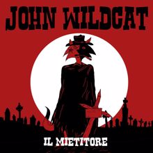 John Wildcat: Il mietitore