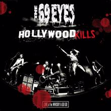 The 69 Eyes: Hollywood Kills - Live At The Whisky A Go Go