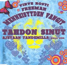 Menneisyyden Vangit: Tahdon sinut / Ajetaan tandemilla (malli 2006)