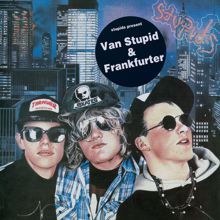 The Stupids: Van Stupid/Frankfurter