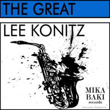 Lee Konitz: The Great