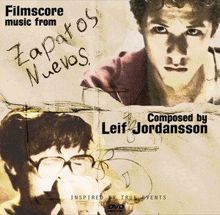 Leif Jordansson: Filmscore Music From: Zapatos Nuevos