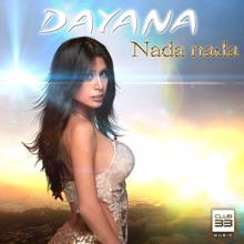 Dayana: Nada, Nada (Master Mix)