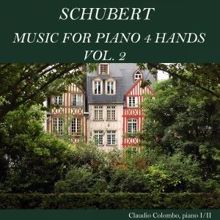 Claudio Colombo: Schubert: Music for Piano 4 Hands, Vol. 2