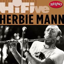 Herbie Mann: (I Can't Get No) Satisfaction