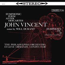 Eugene Ormandy: Vincent: Symphonic Poem after Descartes & Symphony in D (2023 Remastered Version)