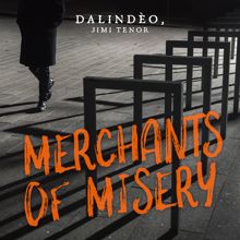 Dalindéo: Merchants of Misery (feat. Jimi Tenor)