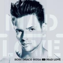 Robi Draco Rosa: Mad Love