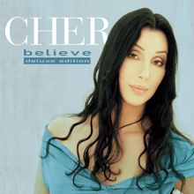 Cher: Believe (25th Anniversary Deluxe Edition)