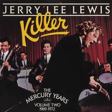 Jerry Lee Lewis: Killer: The Mercury Years Vol. Two (1969-1972)