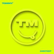 Tommy: CONTEST