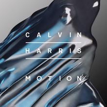 Calvin Harris feat. Hurts: Ecstasy
