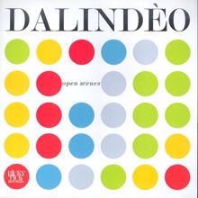 Dalindèo: Open Scenes