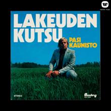 Pasi Kaunisto: Lakeuden kutsu