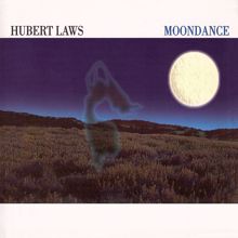 Hubert Laws: Moondance