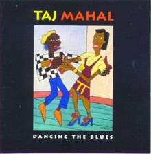 Taj Mahal: That's How Strong My Love Is