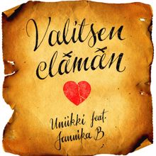 Uniikki: Valitsen Elämän (feat. Jannika B)