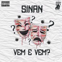 Sinan: Vem E Vem?