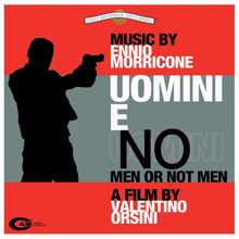 Ennio Morricone: Uomini e no (Original Motion Picture Soundtrack)