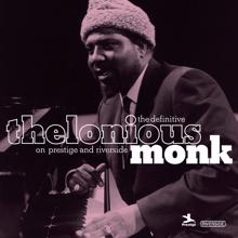 Thelonious Monk: The Definitive Thelonious Monk On Prestige and Riverside