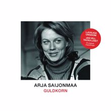 Arja Saijonmaa: Vi skal ikkje sova bort sumarnatta