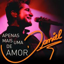 Daniel: Apenas Mais Uma De Amor (Live)