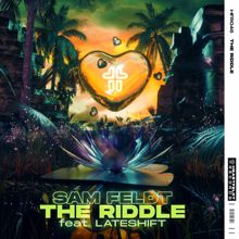 Sam Feldt: The Riddle (feat. Lateshift)