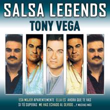 Tony Vega: Salsa Legends