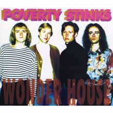 Poverty Stinks: Wonder House