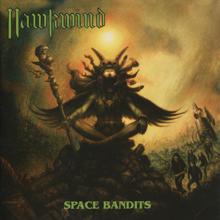 Hawkwind: Space Bandits