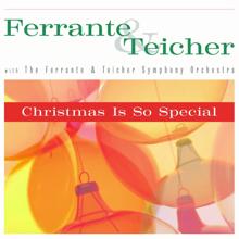 Ferrante & Teicher: Christmas Is So Special