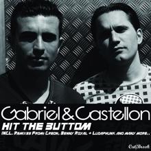 Gabriel & Castellon: Hit The Buttom