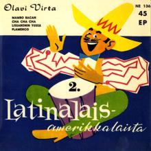 Olavi Virta: Latinalaisamerikkalaista 2