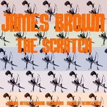 James Brown: The Scratch