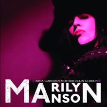 Marilyn Manson: Arma-goddamn-motherfuckin-geddon (International Version)