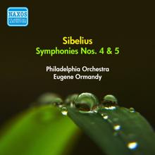 Eugene Ormandy: Sibelius, J.: Symphonies Nos. 4, 5 (Ormandy) (1954)