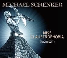 Michael Schenker: Miss Claustrophobia