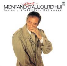 Yves Montand: Montand D'Hier