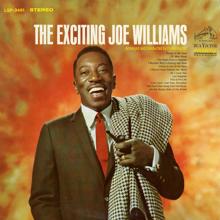 Joe Williams: The Exciting Joe Williams