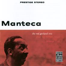 Red Garland Trio: Manteca