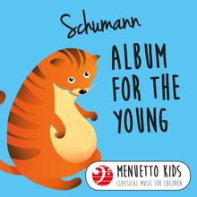 Peter Frankl: Schumann: Album for the Young, Op. 68 (Menuetto Kids - Classical Music for Children)