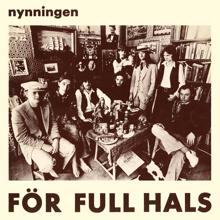 Nynningen: För full hals