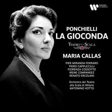 Maria Callas, Orchestra del Teatro alla Scala di Milano, Antonino Votto: Ponchielli: La Gioconda, Op. 9