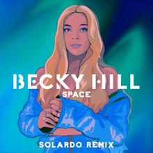 Becky Hill: Space (Solardo Remix)