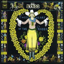 The Byrds: Sweetheart Of The Rodeo