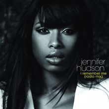 Jennifer Hudson: I Remember Me (Radio Mix)