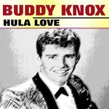 Buddy Knox: Hula Love