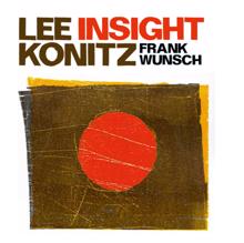 Lee Konitz: Insight