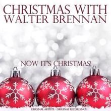 Walter Brennan: Christmas With: Walter Brennan